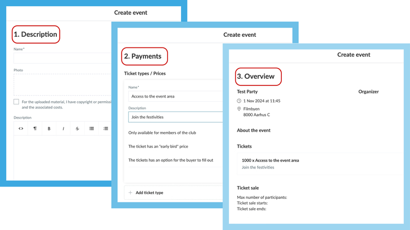 Create an event in SportMember in three steps: 1. Description, 2. Payments/ticket types, 3. Overview